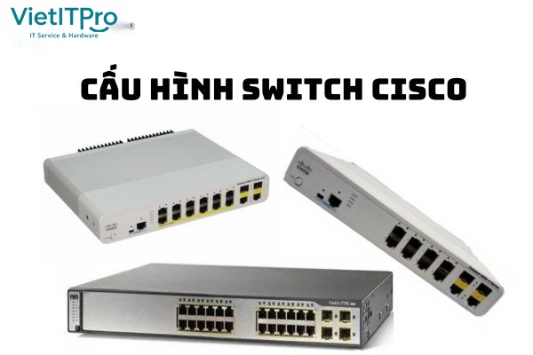 Sơ đồ phân chia VLAN và Trunking trên Switch Cisco 2960