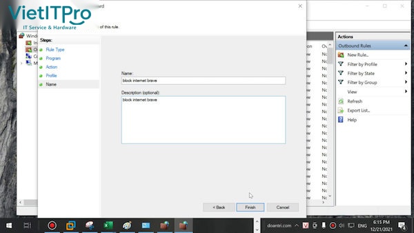 Cách tạo thêm quy tắc Inbound Rules tương tự để chặn kết nối chiều vào