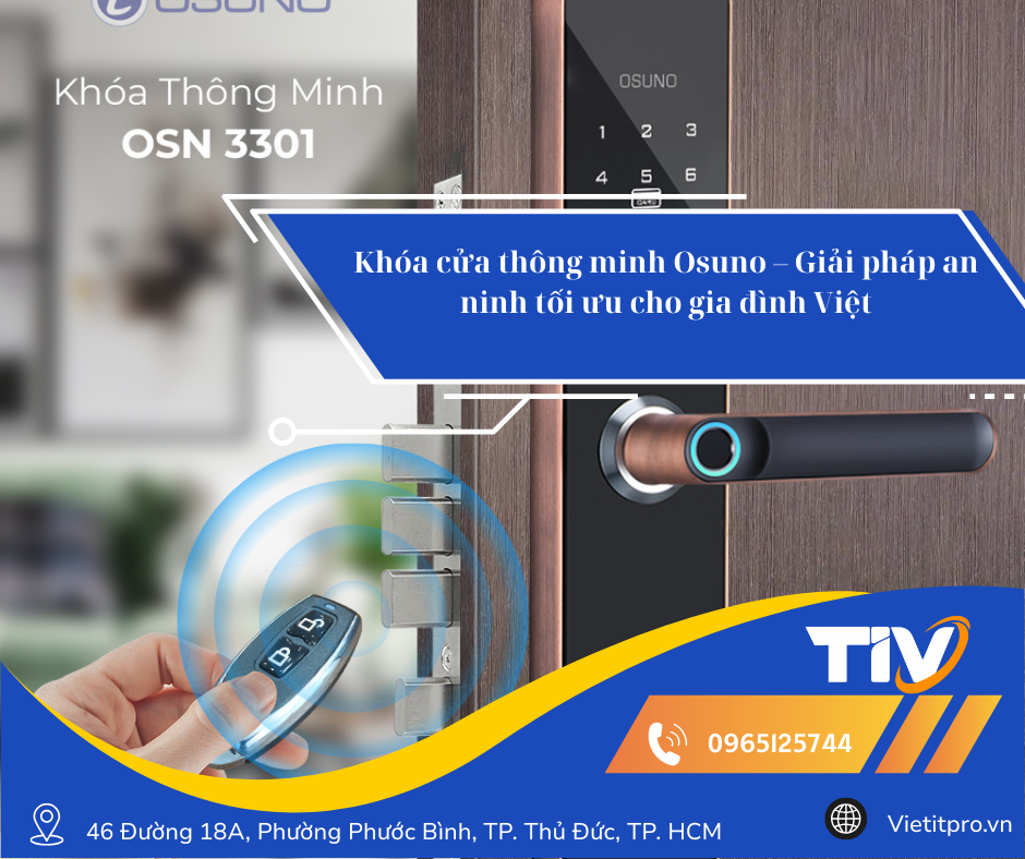 Khóa cửa thông minh Osuno – Giải pháp an ninh tối ưu cho gia đình Việt