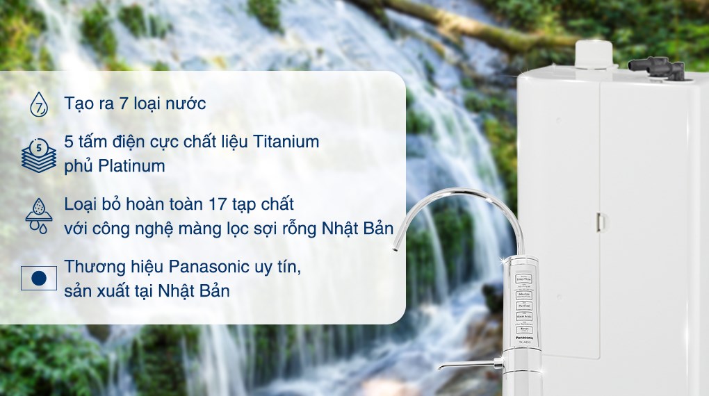 Máy lọc nước điện giải ion kiềm Panasonic TK-AB50 5 tấm điện cực