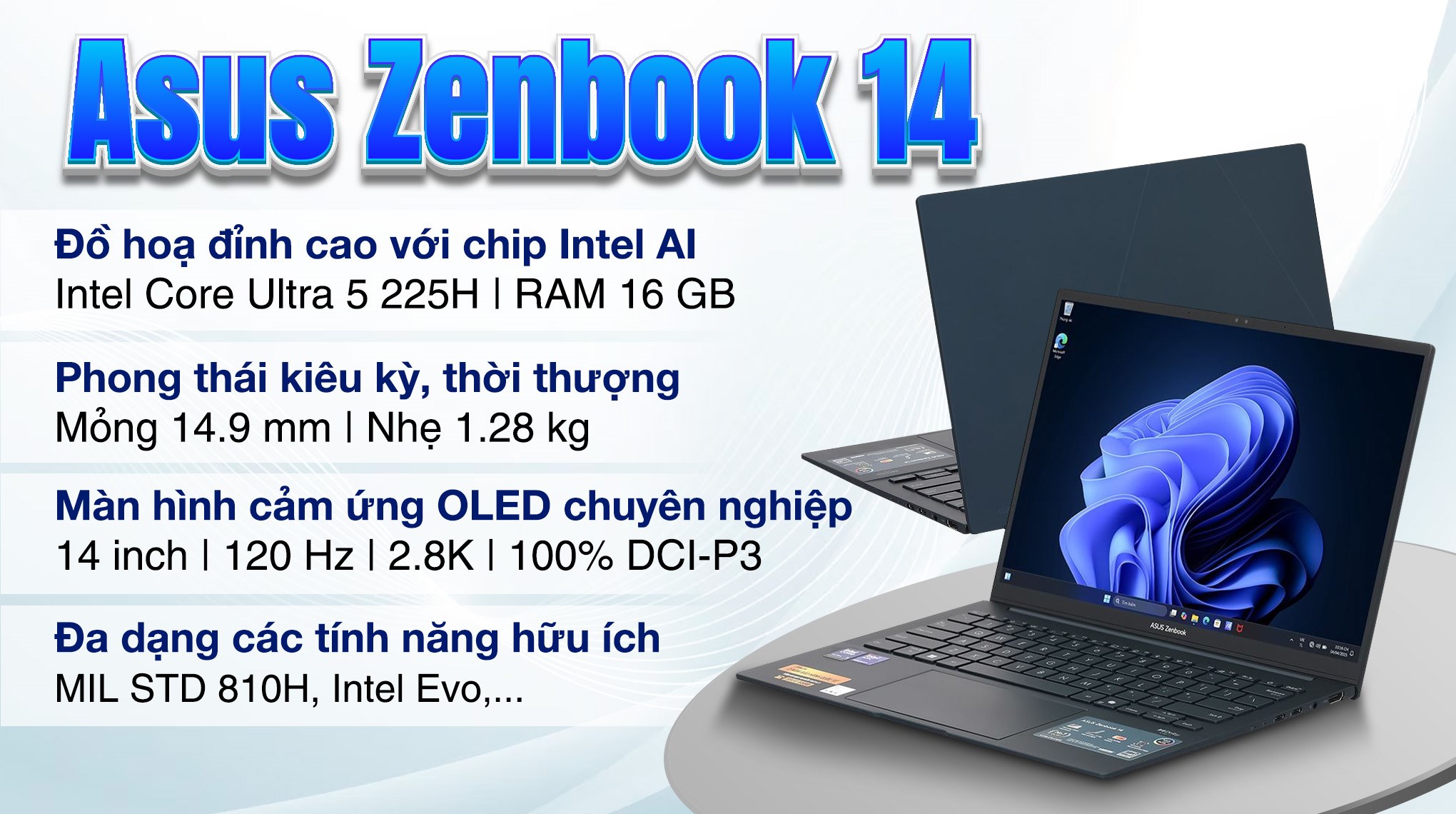 Laptop Asus Zenbook 14 UX3405CA - PZ187WS (Ultra 5 225H, 16GB, 512GB, 2.8K OLED 120Hz, Cảm ứng, OfficeH24+365, Win11)