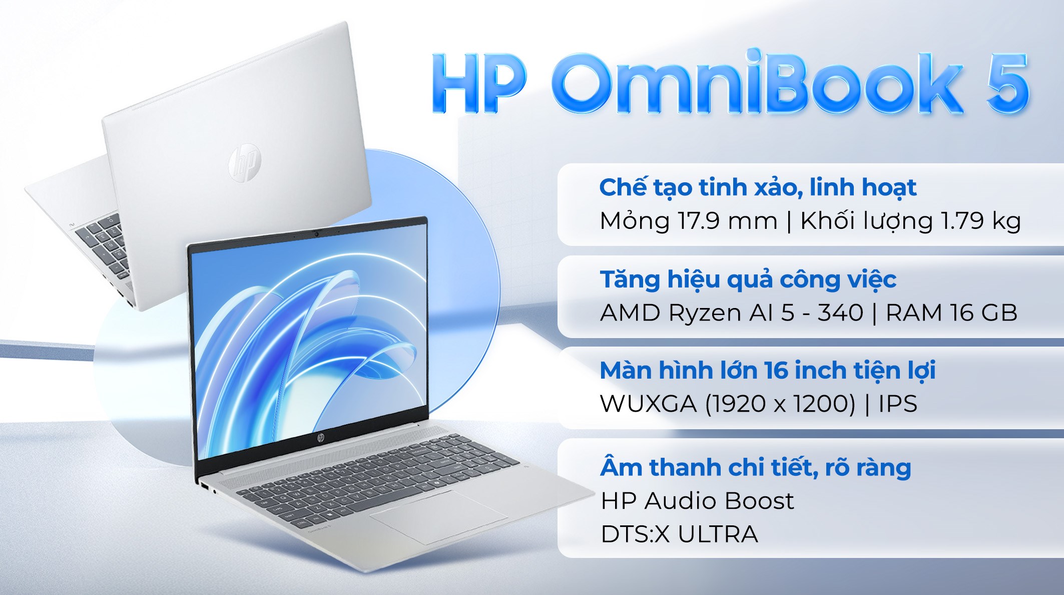 Laptop HP OmniBook 5 16 ag1069AU - BZ7T1PA (R5 AI 340, 16GB, 512GB, WUXGA, OfficeH24+365B, Win11)