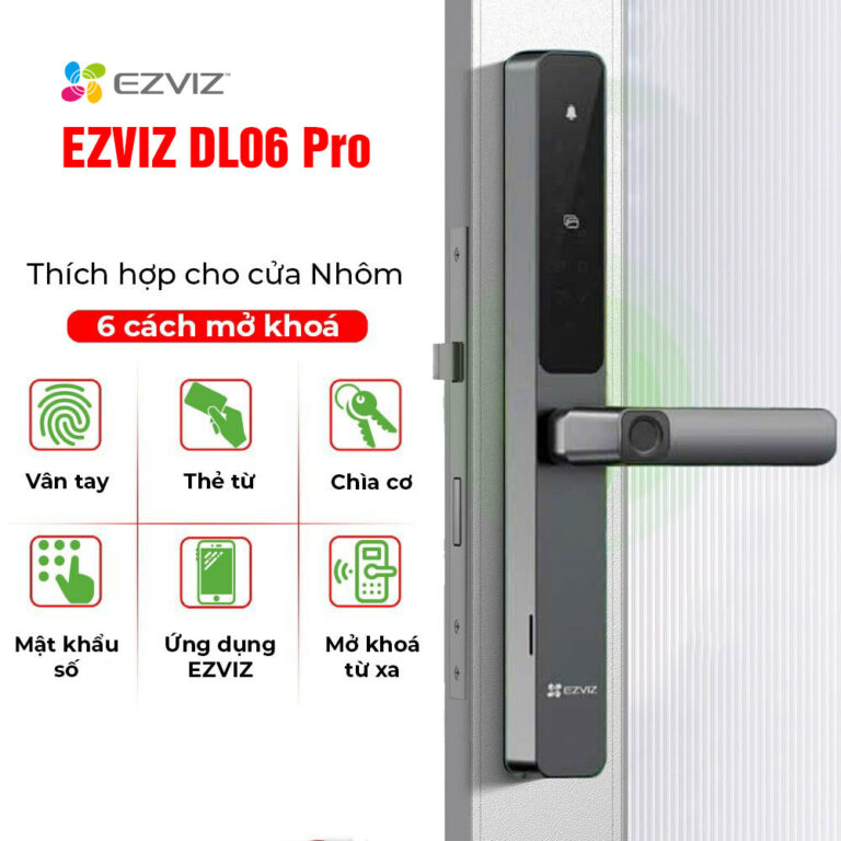 Khóa Cửa Nhôm Thông Minh EZVIZ DL06 Pro – Cảm Biến FPC, Quản Lý App, An Toàn Tuyệt Đối