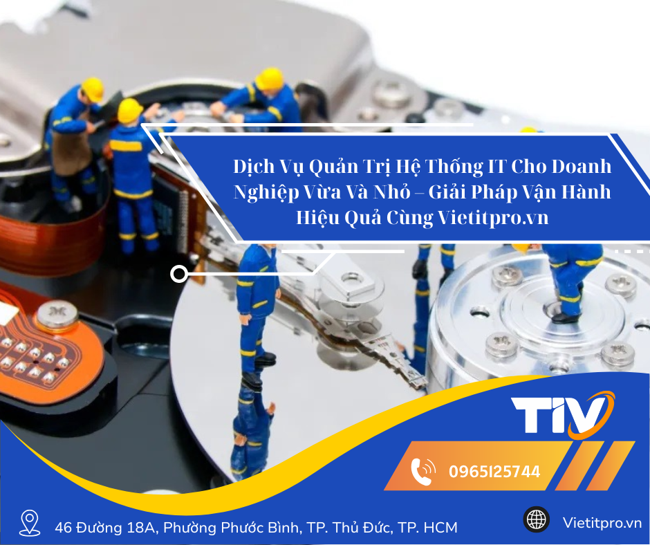 Dịch vụ sửa chữa laptop uy tín tại Thủ Đức – Vietitpro.vn